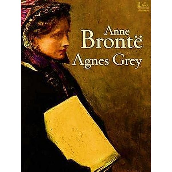 Lighthouse Books for Translation and Publishing: Agnes Grey, Anne Brontë