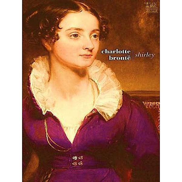 Lighthouse Books for Translation and Publishing: Shirley, Charlotte Brontë