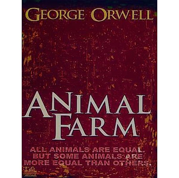 Lighthouse Books for Translation and Publishing: Animal Farm, George Orwell