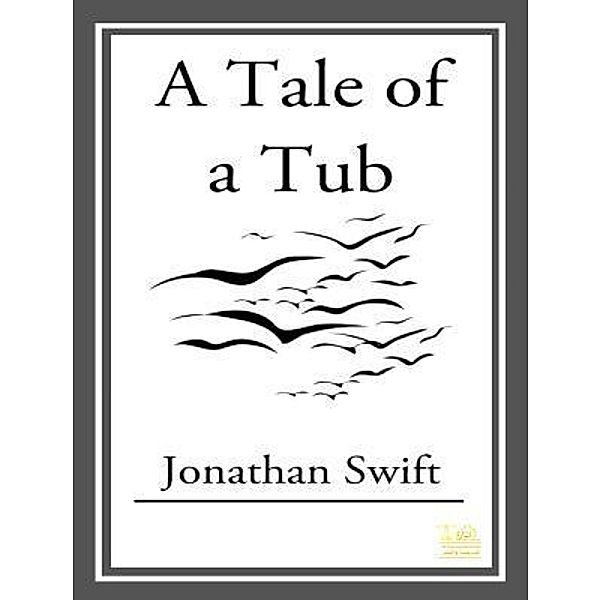 Lighthouse Books for Translation and Publishing: A Tale of a Tub, Jonathan Swift