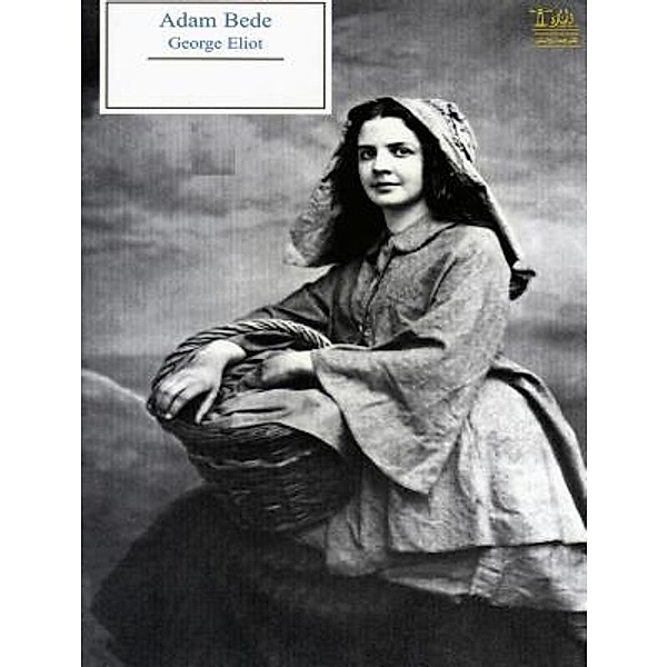 Lighthouse Books for Translation and Publishing: Adam Bede, George Eliot