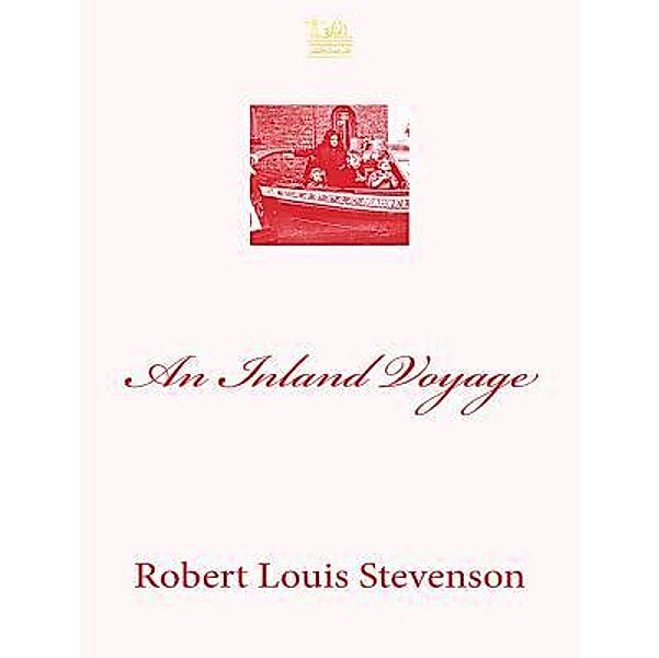 Lighthouse Books for Translation and Publishing: An Inland Voyage, Robert Louis Stevenson