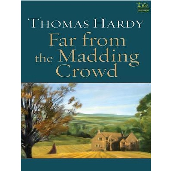 Lighthouse Books for Translation and Publishing: Far from the Madding Crowd, Thomas Hardy