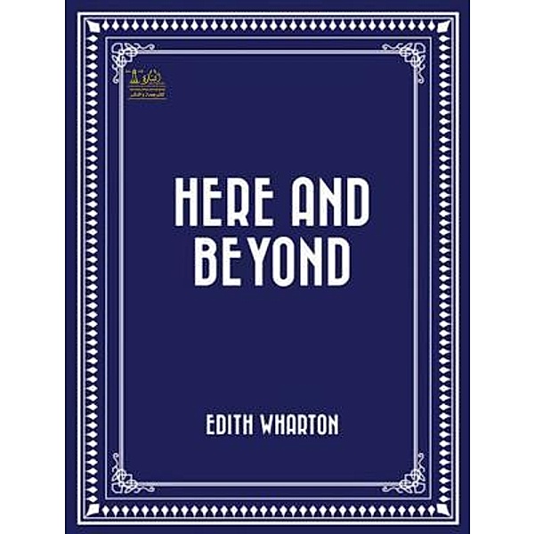 Lighthouse Books for Translation and Publishing: Here and Beyond, Edith Wharton