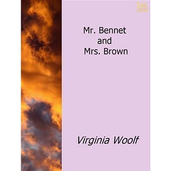Lighthouse Books for Translation and Publishing: Mr. Bennett and Mrs. Brown, Virginia Woolf