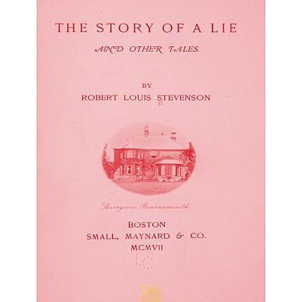 Lighthouse Books for Translation and Publishing: The Story of a Lie, Robert Louis Stevenson