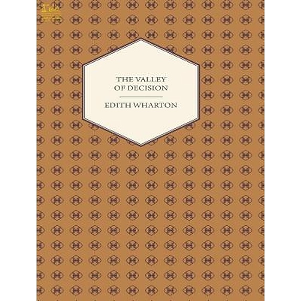 Lighthouse Books for Translation and Publishing: The Valley of Decision, Edith Wharton