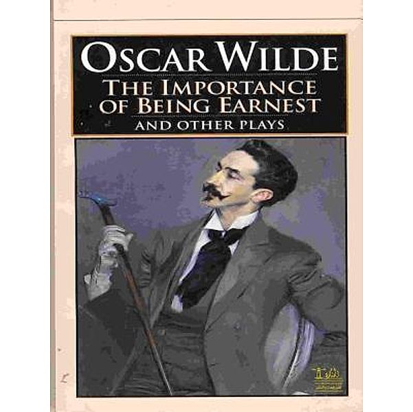 Lighthouse Books for Translation and Publishing: The Importance of Being Earnest, Oscar Wilde