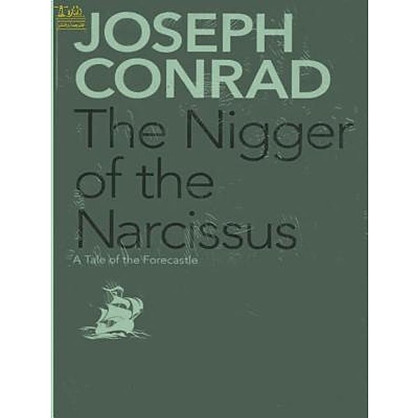 Lighthouse Books for Translation and Publishing: The Nigger of the Narcissus, Joseph Conrad