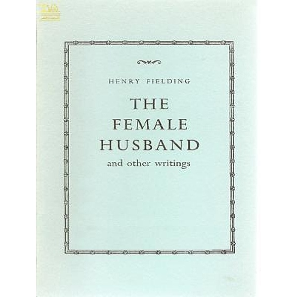 Lighthouse Books for Translation and Publishing: The Female Husband, Henry Fielding