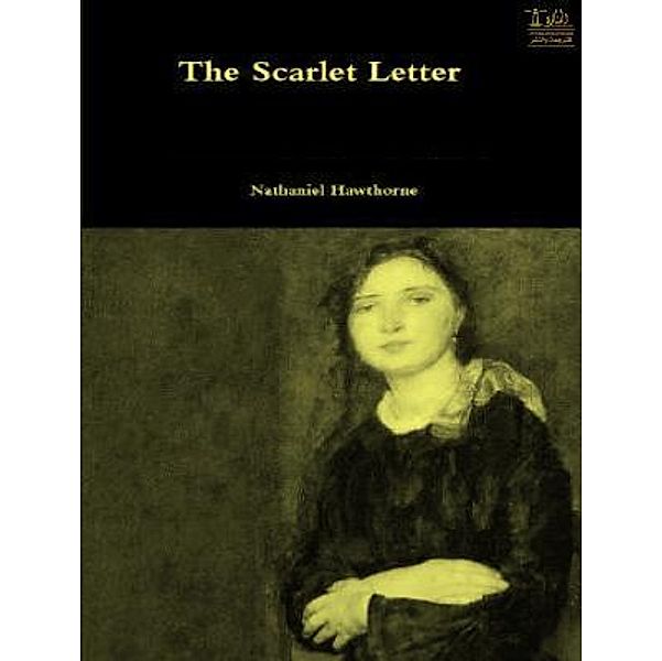 Lighthouse Books for Translation and Publishing: The Scarlet Letter, Nathaniel Hawthorne