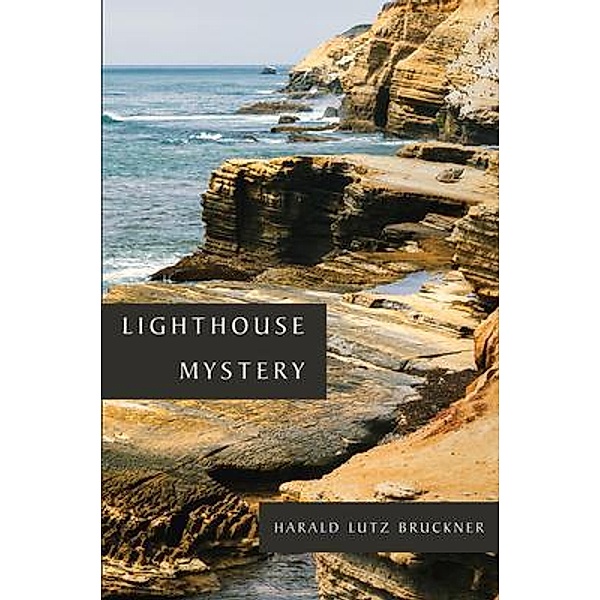Lighthouse Mystery, Harald Lutz Bruckner
