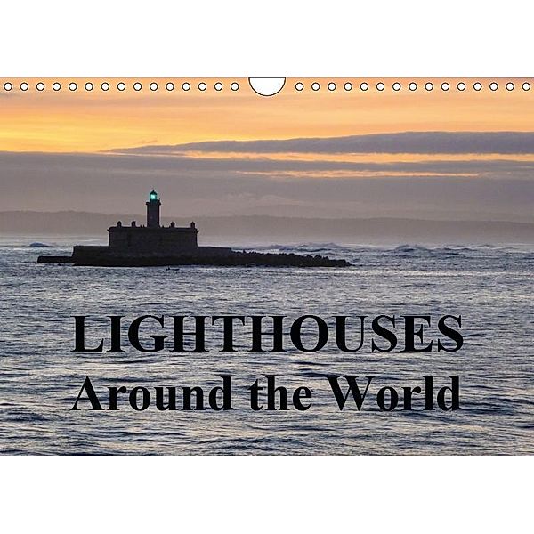 Lighthouses Around the World (Wall Calendar 2019 DIN A4 Landscape), Sharon Poole