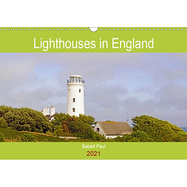 Lighthouses in England (Wall Calendar 2021 DIN A3 Landscape), Babett Paul - Babett's Bildergalerie