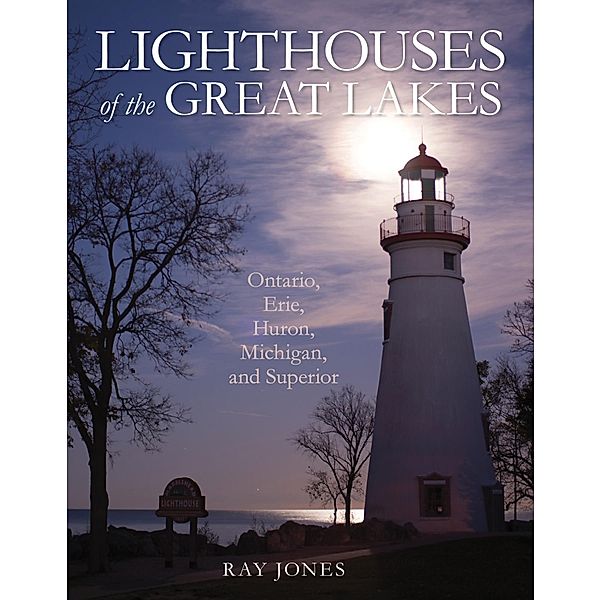 Lighthouses of the Great Lakes, Ray Jones