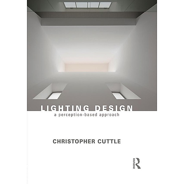 Lighting Design, Christopher Cuttle