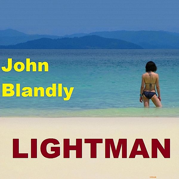 Lightman (fantasy romance) / fantasy romance, John Blandly