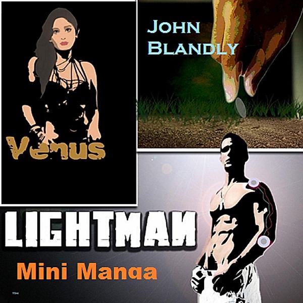 Lightman Mini Manga, John Blandly