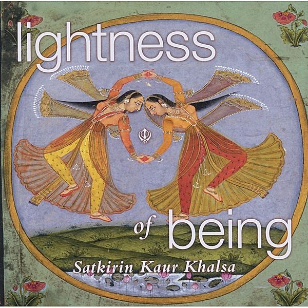 Lightness Of Being, Satkirin Kaur Khalsa