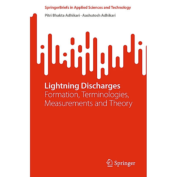 Lightning Discharges, Pitri Bhakta Adhikari, Aashutosh Adhikari