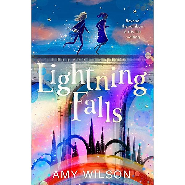 Lightning Falls, Amy Wilson