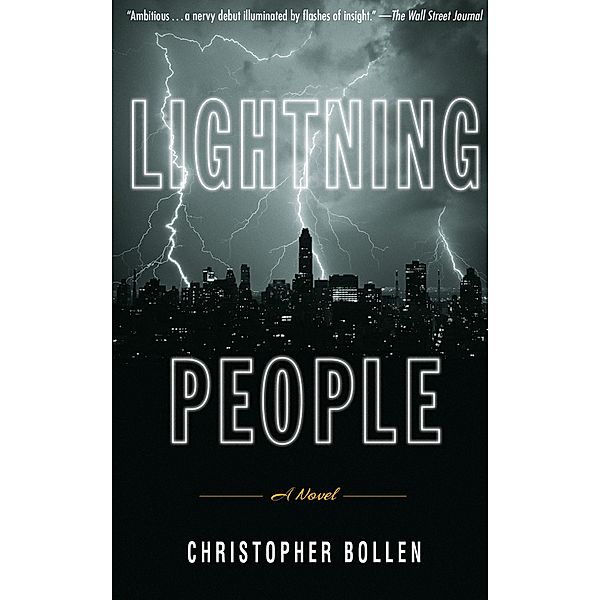 Lightning People, Christopher Bollen