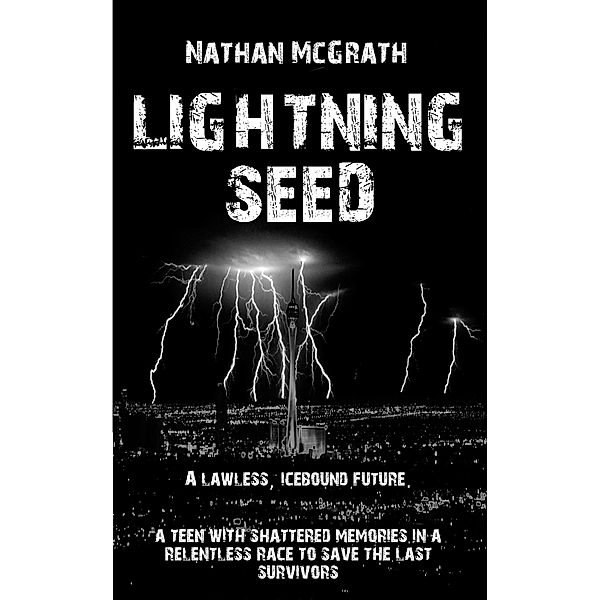 Lightning Seed, Nathan McGrath