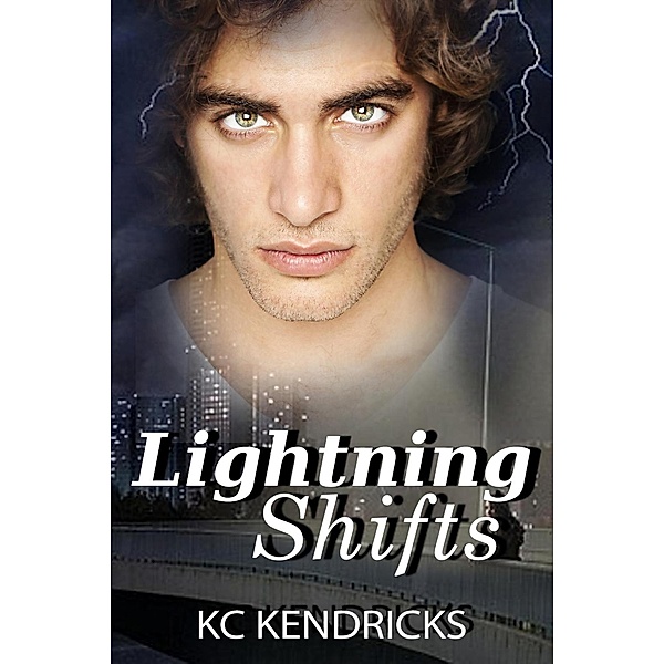 Lightning Shifts, Kc Kendricks