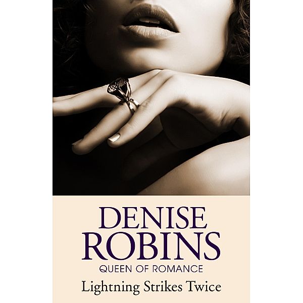 Lightning Strikes Twice, Denise Robins