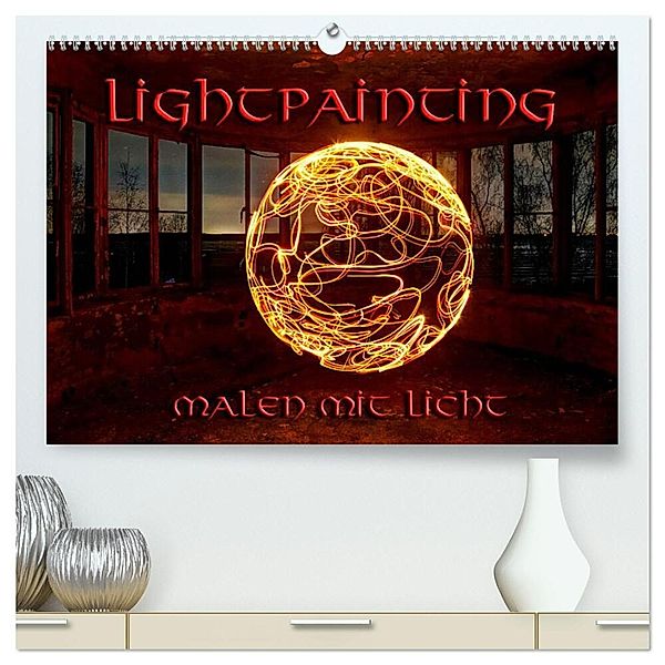 LIGHTPAINTING - malen mit Licht (hochwertiger Premium Wandkalender 2024 DIN A2 quer), Kunstdruck in Hochglanz, Jens Schneider