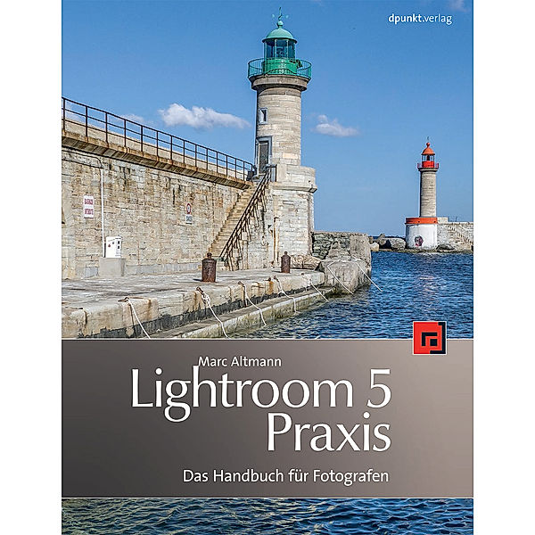 Lightroom-5-Praxis, Marc Altmann