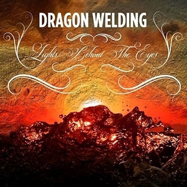 Lights Behind The Eyes (Vinyl), Dragon Welding