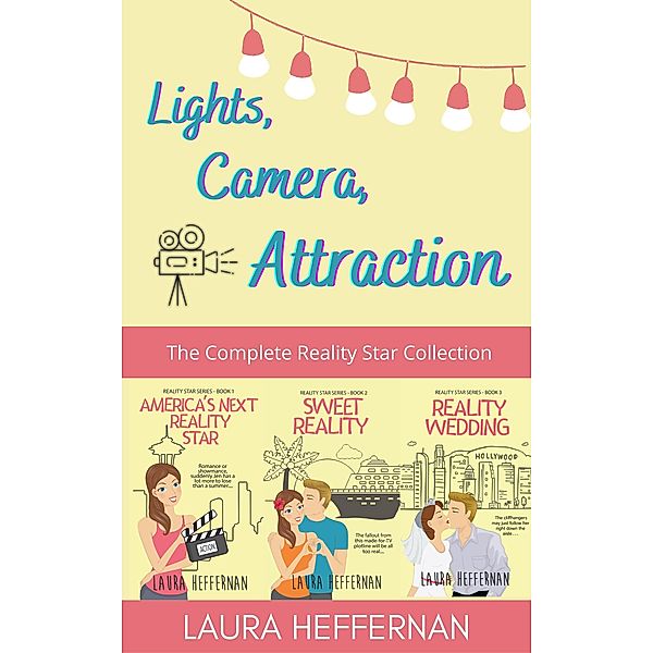 Lights, Camera, Attraction!: The Complete Reality Star Series Collection / Reality Star Series, Laura Heffernan