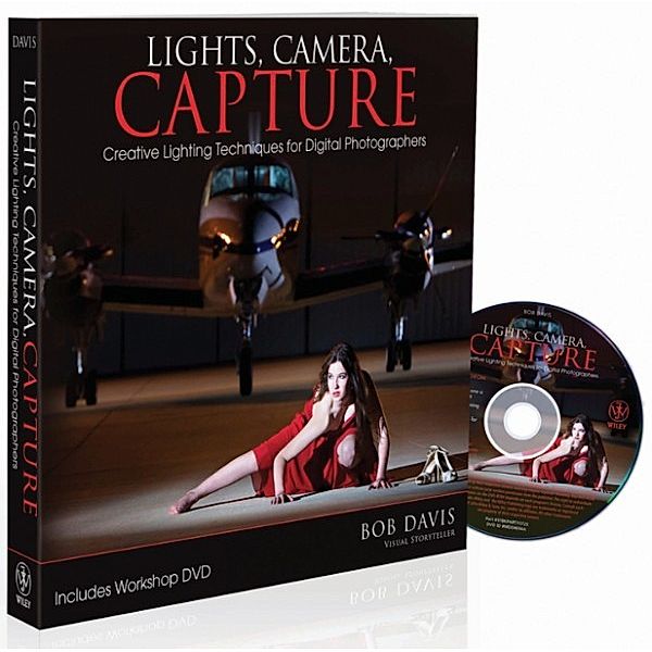 Lights, Camera, Capture, Bob Davis