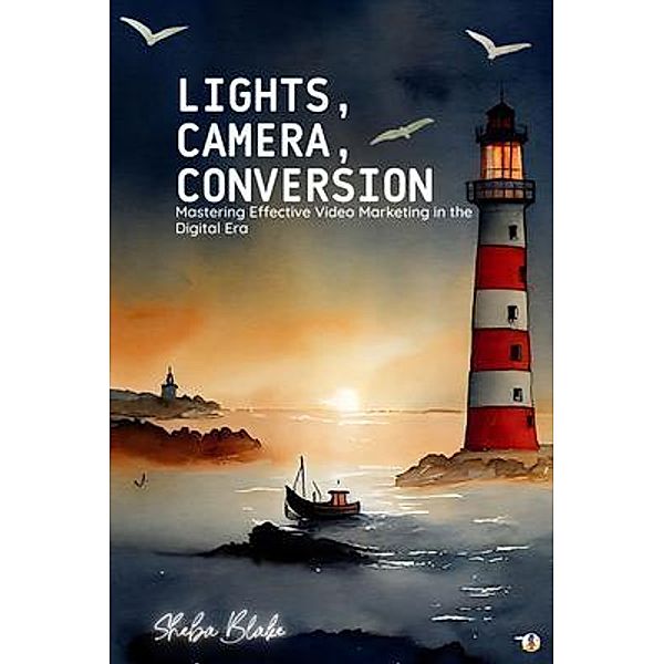 Lights, Camera, Conversion, Sheba Blake