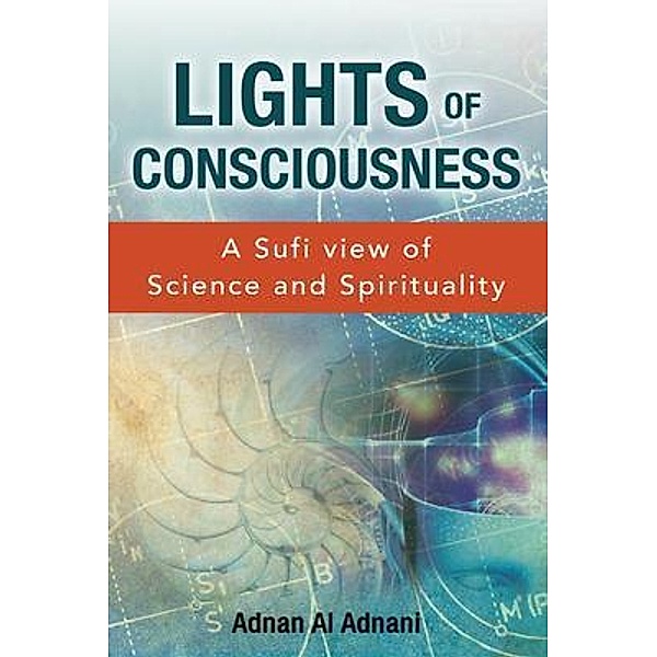 Lights of Consciousness / Quintessence Development Solutions, Adnan Al Adnani