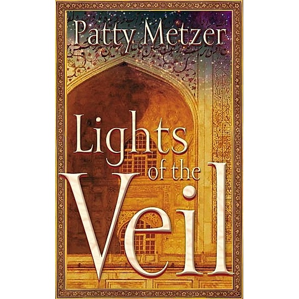 Lights of the Veil, Patty Metzer