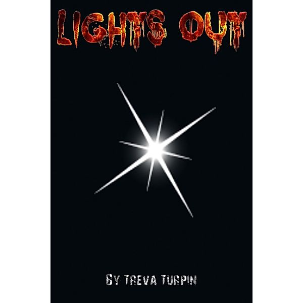 Lights Out, Treva Turpin