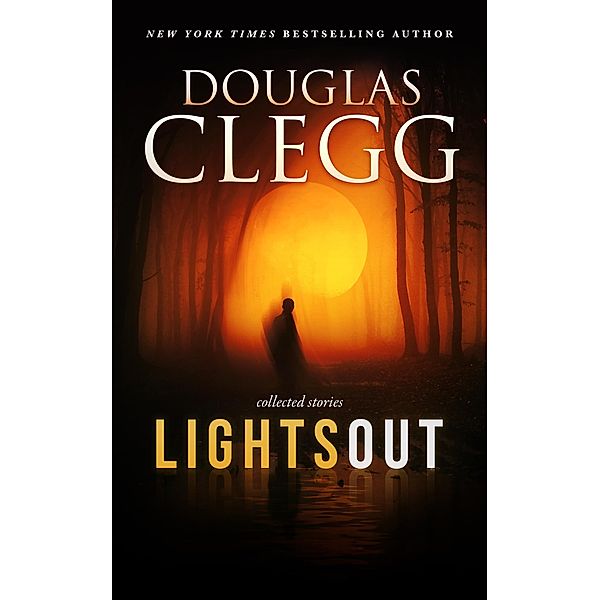 Lights Out, Douglas Clegg