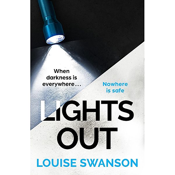 Lights Out, Louise Swanson