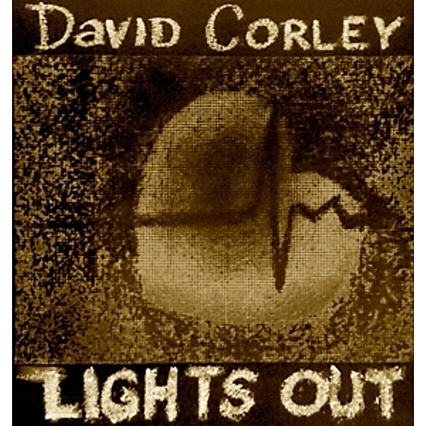 Lights Out (Ep), David Corley