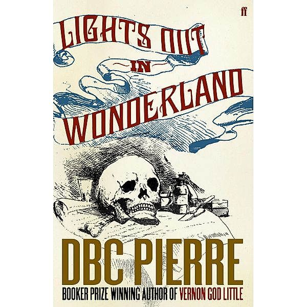 Lights Out in Wonderland, DBC Pierre