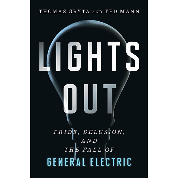 Lights Out / Mariner Books, Thomas Gryta