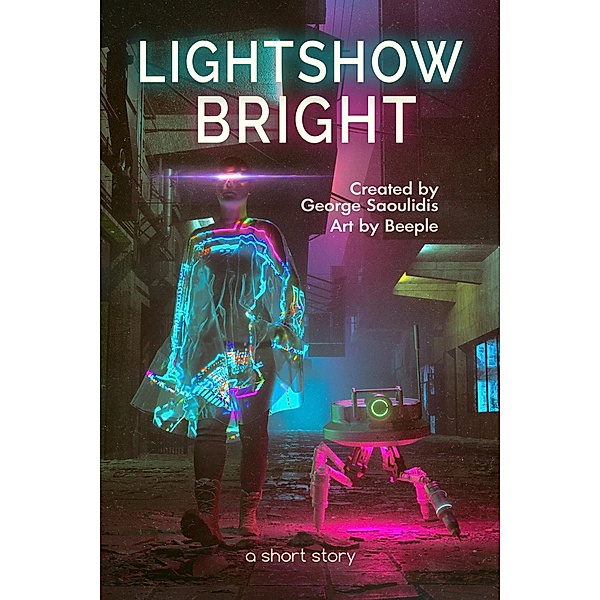 Lightshow Bright, George Saoulidis