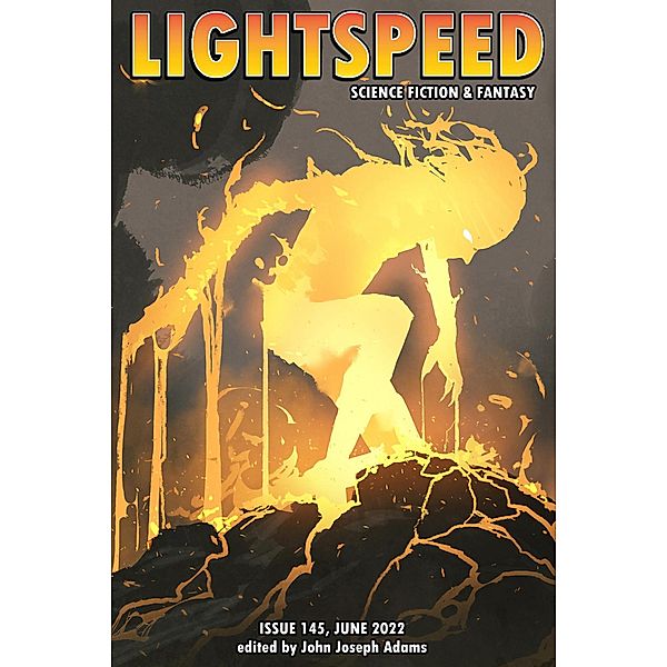 Lightspeed Magazine, Issue 145 (June 2022) / Lightspeed Magazine, John Joseph Adams