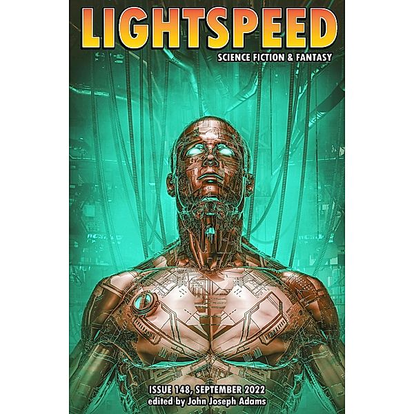 Lightspeed Magazine, Issue 148 (September 2022) / Lightspeed Magazine, John Joseph Adams