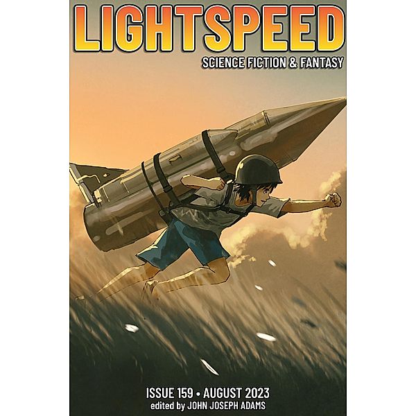 Lightspeed Magazine, Issue 159 (August 2023) / Lightspeed Magazine, John Joseph Adams