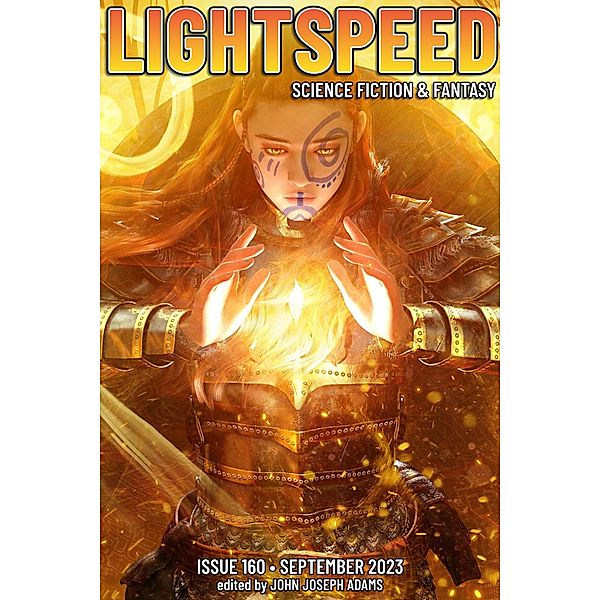 Lightspeed Magazine, Issue 160 (September 2023) / Lightspeed Magazine, John Joseph Adams