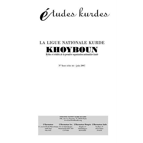 Ligne nationale kurde khoybounmythes et / Hors-collection, Etudes Kurdes No: Hors-Serie