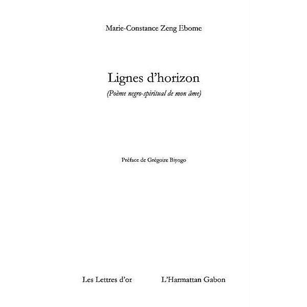 Lignes d'horizon - poeme negro-spiritual / Hors-collection, Marie